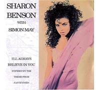 SHARON BENSON WITH SIMON MAY - I'LL ALWAYS BELIEVE IN YOU 7 INCH (7" VINYL 45) UK POLYDOR 1993