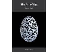 Sharon Black The Art of Egg (Tascabile)