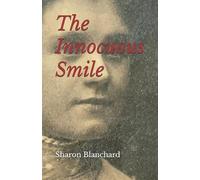 Sharon Blanchard The Innocuous Smile (Tascabile)