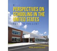 Sharon Bohjanen Perspectives on Schooling in the United States (Tascabile)