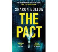 Sharon Bolton The Pact (Tascabile)