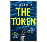 Sharon Bolton The Token (Copertina rigida)