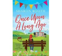 Sharon Booth Once Upon a Long Ago (Tascabile) Kearton Bay