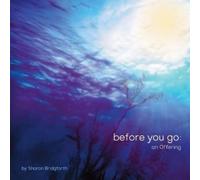 Sharon Bridgforth before you go (Tascabile)
