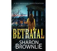 Sharon Brownlie Betrayal (Tascabile) Betrayal