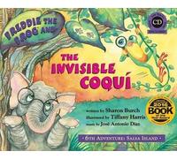 Sharon Burch Freddie the Frog and the Invisible Coqui (Mixed Media Product)