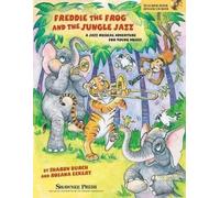 Sharon Burch Freddie the Frog and the Jungle Jazz (Mixed Media Product)