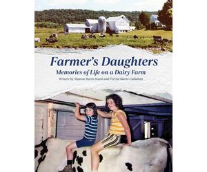 Sharon Burns Ward Teresa Burns Callahan Farmer's Daughters (Tascabile)