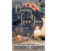Sharon C Cooper Daring to Love You (Tascabile) Priestly Family
