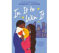 Sharon C. Cooper In It to Win It (Tascabile)