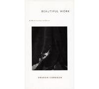 Sharon Cameron Beautiful Work (Copertina rigida)