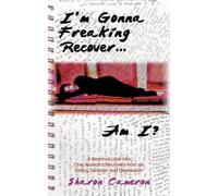 Sharon Cameron I'm Gonna Freaking Recover...Am I? (Tascabile)