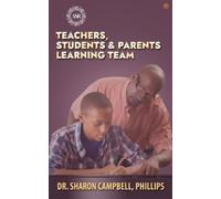 Sharon Campbell-Phillip Teachers, Students and parents Learning Tea (Tascabile)