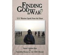 Sharon Catherine Ryan Lt. Col. USMC Paul Jeffrey Pri Finding God in (Tascabile)