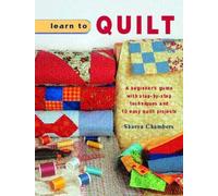 Sharon Chambers Learn to Quilt (Tascabile)
