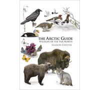 Sharon Chester The Arctic Guide (Tascabile) Princeton Field Guides