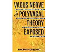 Sharon Copeland Copeland Vagus Nerve and Polyvagal Theory E (Copertina rigida)