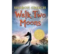 Sharon Creech Walk Two Moons (Tascabile) Walk Two Moons
