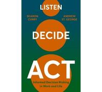 Sharon Curry Andrew St G Listen. Decide. (Copertina rigida) (PRESALE 26/11/2026)