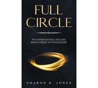Sharon D Jones Full Circle (Tascabile)