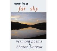 Sharon Darrow Now in a Far Sky (Tascabile)