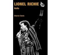 Sharon Davis Lionel Richie (Copertina rigida) Popular Music History