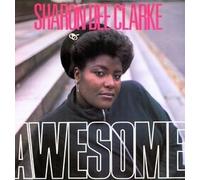 Sharon Dee Clarke - Awesome