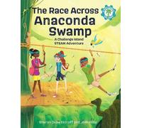 Sharon Duke Estroff Joel Ross The Race Across Anaconda Swamp (Copertina rigida)
