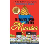 Sharon E Buck The Faberge Easter Egg and Murder - LARGE PRINT (Tascabile)