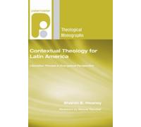 Sharon E Heaney Contextual Theology for Latin America (Tascabile)