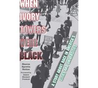 Sharon Egretta Sutton When Ivory Towers Were Black (Copertina rigida)