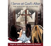 Sharon Ely Pearson Roger A. Speer Jr. I Serve at God's Altar (Tascabile)