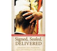 Sharon Ely Pearson Signed, Sealed, Delivered (Tascabile)
