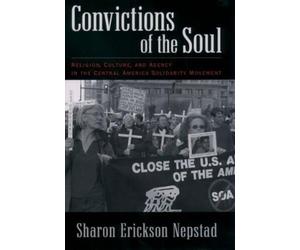 Sharon Erickson Nepstad Convictions of the Soul (Copertina rigida)