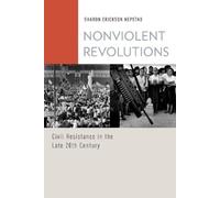 Sharon Erickson Nepstad Nonviolent Revolutions (Tascabile)