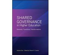 Sharon F. Cramer Shared Governance in Higher Education (Tascabile)