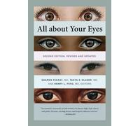Sharon Fekrat All About Your Eyes, Second Edition, Revised and Updat (Tascabile)