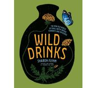 Sharon Flynn Wild Drinks (Copertina rigida)