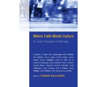 Sharon Gallagher Where Faith Meets Culture (Tascabile)