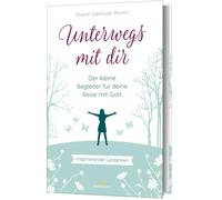 Sharon Garlough Unterwegs mit dir - Geschenkausgabe: Der klei (Copertina rigida)