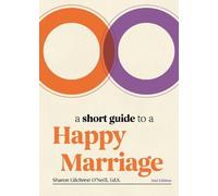 Sharon Gilchrest O’ A Short Guide to a Happy Marriage, 2nd Ed (Copertina rigida)