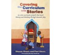 Sharon Ginnis Paul Ginnis Covering the Curriculum with Stories (Tascabile)