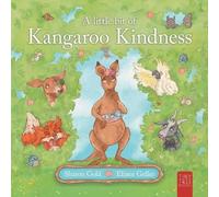 Sharon Gold A Little Bit of Kangaroo Kindness (Tascabile)
