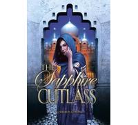 Sharon Gosling Sapphire Cutlass (Copertina rigida)