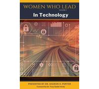 Sharon H Porter Women Who Lead In Technology (Tascabile)
