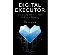 Sharon Hartung Digital Executor(R) (Copertina rigida)
