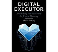 Sharon Hartung Digital Executor(R) (Tascabile)