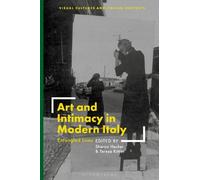 Sharon Hecker Art and Intimacy in Modern Italy (Copertina rigida)