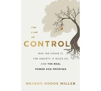 Sharon Hodde Mi The Cost of Control - Why We Crave It, the Anxiety I (Tascabile)