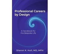 Sharon Hull Professional Careers by Design (Tascabile)